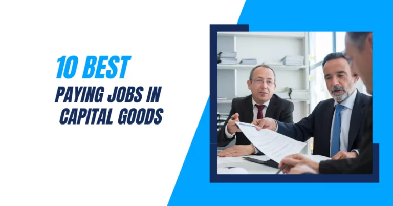10 Best Paying Jobs in Capital Goods